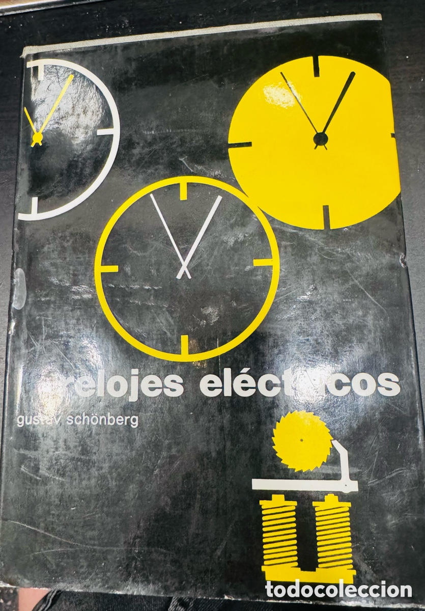 Libros: Libro relojes el&eacute;ctricos Gustav Sch&ouml;nberg