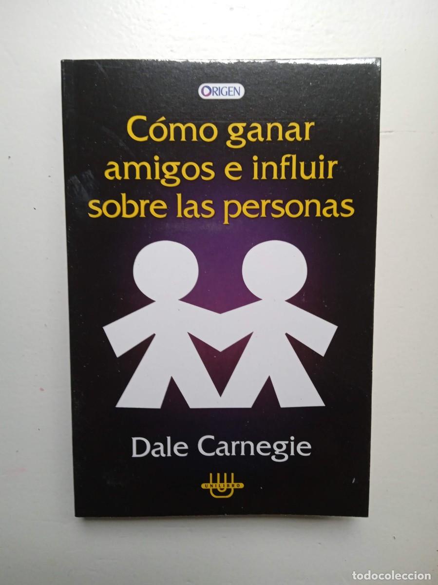 Libros: C&oacute;mo ganar amigos e influir sobre las personas