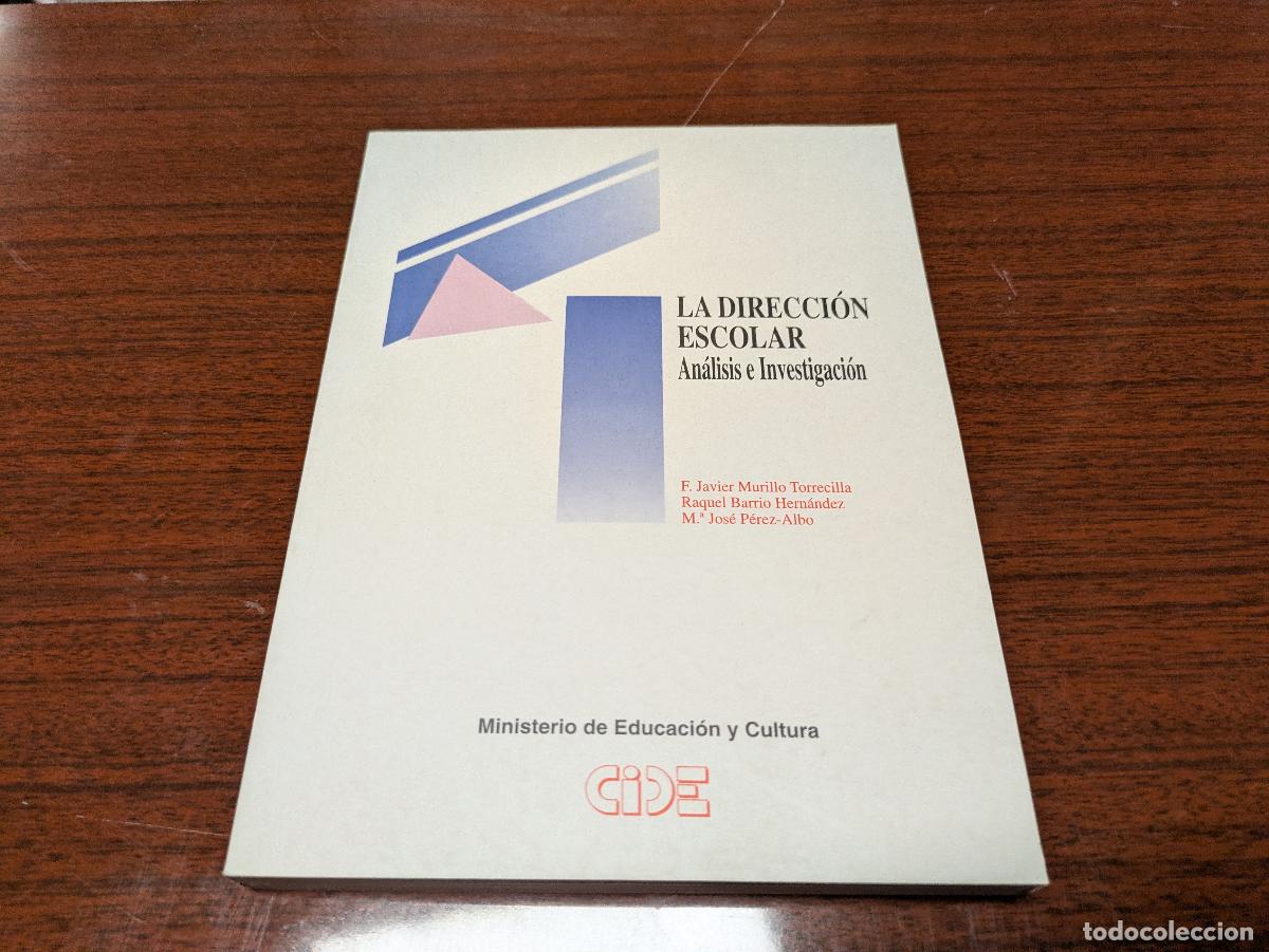 Libros: la direccion escolar &ndash; analisis e investigacion