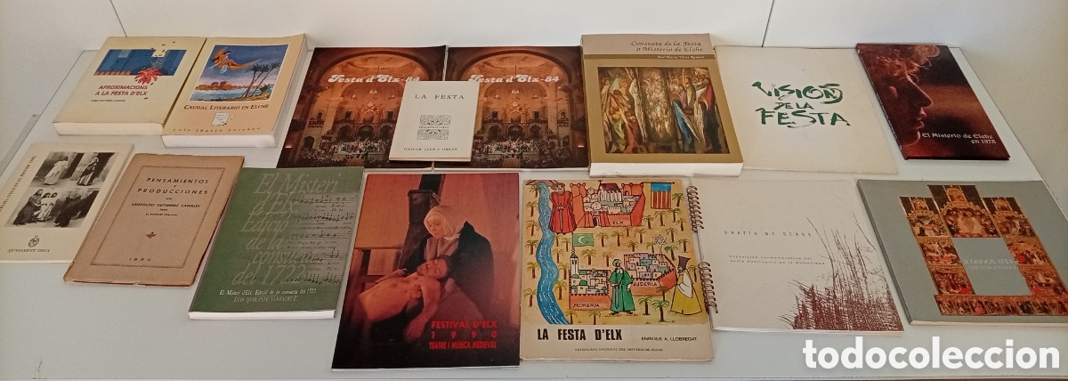 Libros: LIBROS DE ELCHE Y SUS FIESTAS