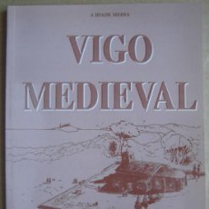 Libros: VIGO MEDIEVAL. A IDADE MEDIA