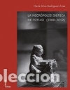 books: La necr&oacute;polis ib&eacute;rica de T&uacute;tugi (2000-2012) - Mar&iacute;a Oliva Rodr&iacute;guez Ariza