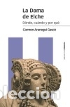 Libros: La Dama de Elche - Aranegui Gasc&oacute;, Carmen - Foto 1