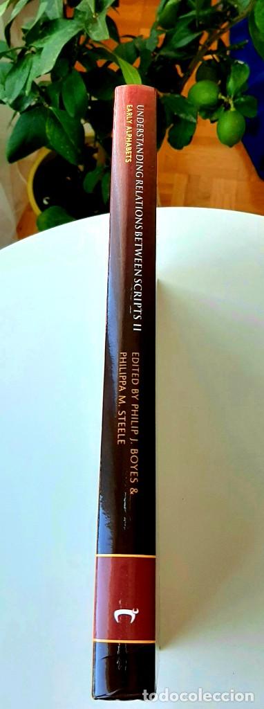 Libros: Understanding Relations Between Scripts: Aegean Writing Systems,2017.Y. Early Alphabets,2020. Steele - Foto 10