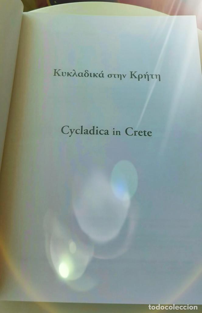 Libros: Aegean Waves, 2007. Cycladic Society, 5000 years ago, 2016. Cycladica in Crete, 2017. - Foto 19 - 216925581
