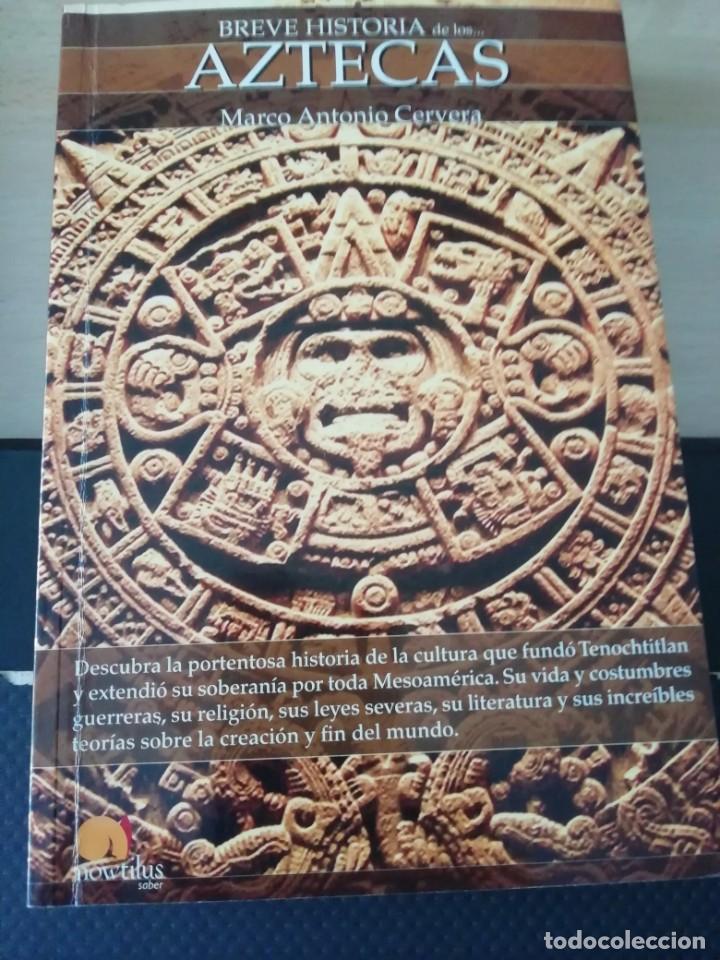 Libros: Aztecas de Marco Antonio Cervera - Foto 1