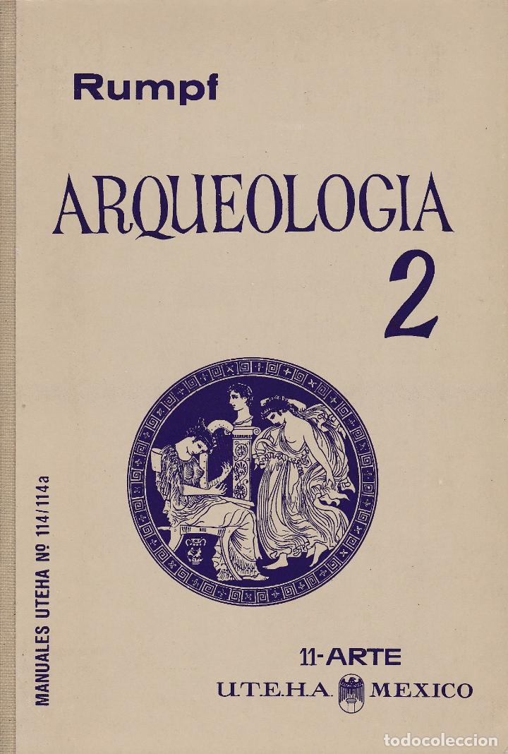 Libros: Arqueolog&iacute;a 2 - Rumpf - Foto 1