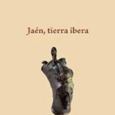 Livres: JAÉN, TIERRA IBERA. Lote 333394263
