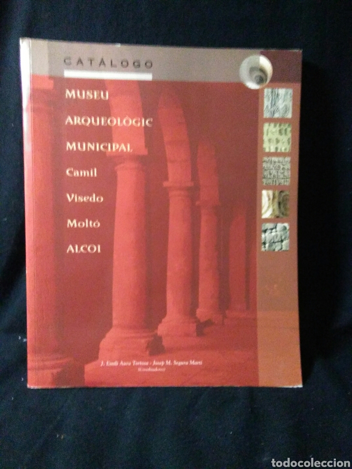 LIBRO CATALOGO MUSEO ARQUEOLOGICO MUNICIPAL ALCOI VALENCIA , (Libros Nuevos - Historia - Arqueología)