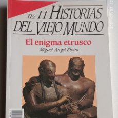 Libros: LOEL ENIGMA ETRUSCOS PRIMEROS ESPAÑOLES.