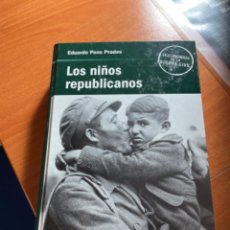 Libros: LOS NIÑOS REPUBLICANOS. Lote 329700238