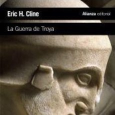 Libros: LA GUERRA DE TROYA - CLINE, ERIC H.