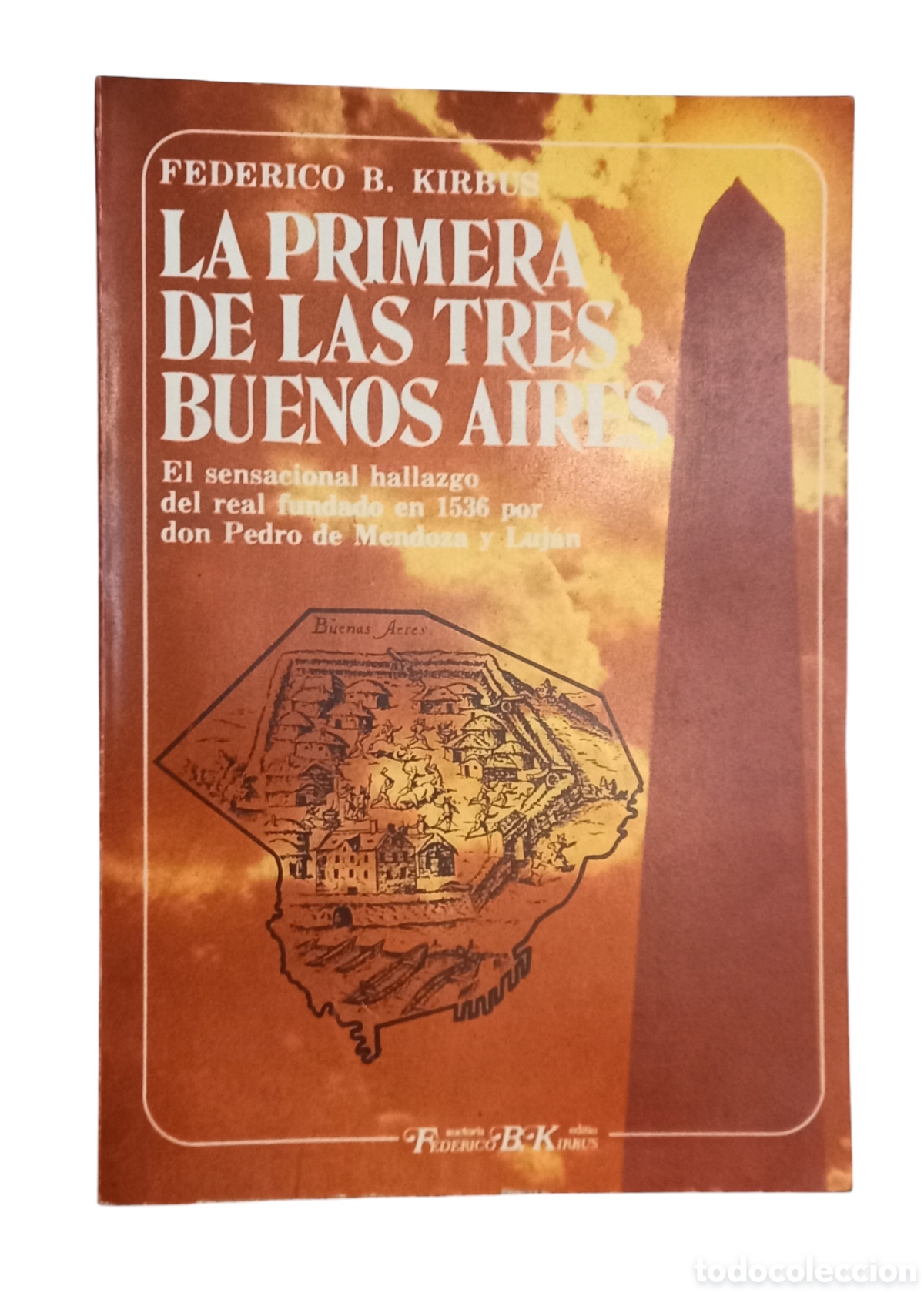 Libros: Libro:&rdquo;La primera de las tres Buenos Aires&rdquo; - Foto 1