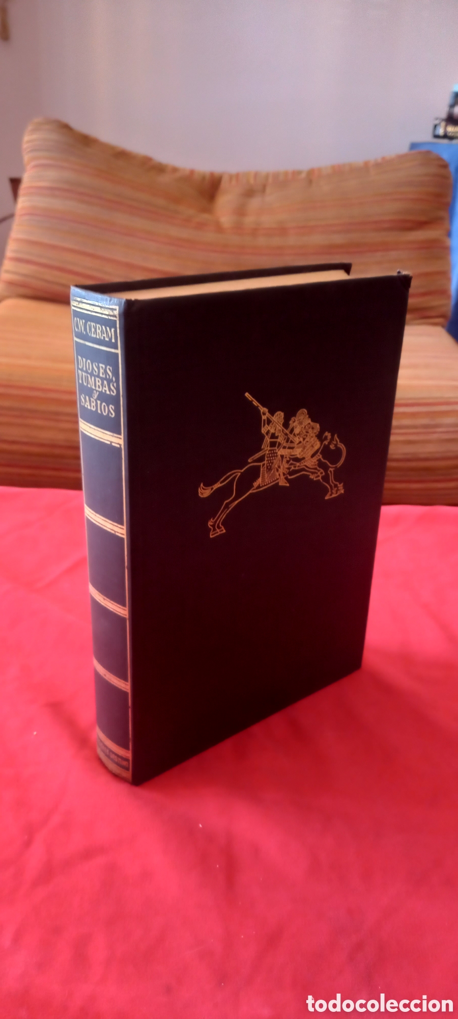 Libros: Dioses, tumbas y sabios. C. W. Ceram - Foto 3