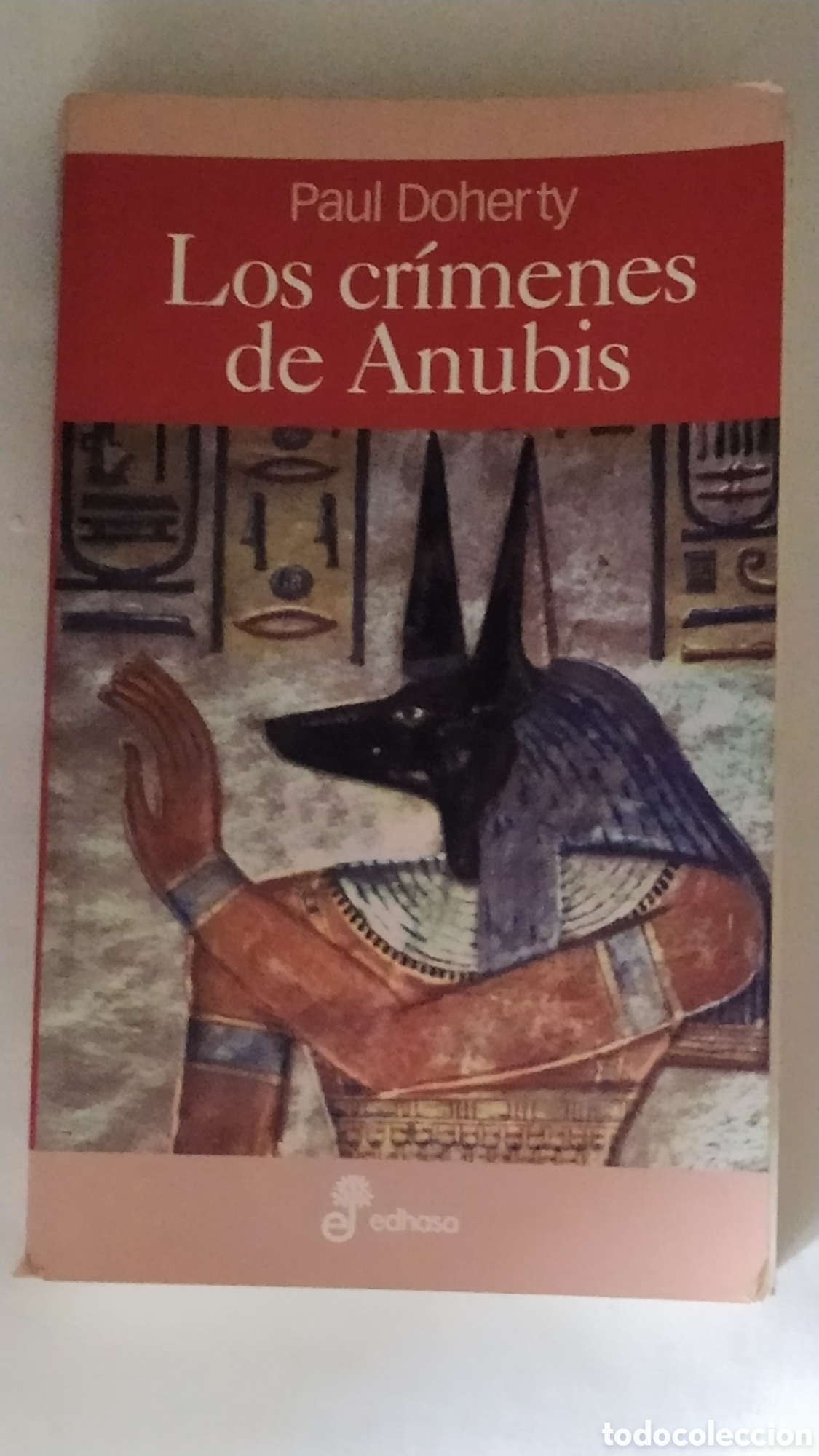 Libros: LIBRO LOS CR&Iacute;MENES DE ANUBIS PA&Uacute;L DOHERTY - Foto 1