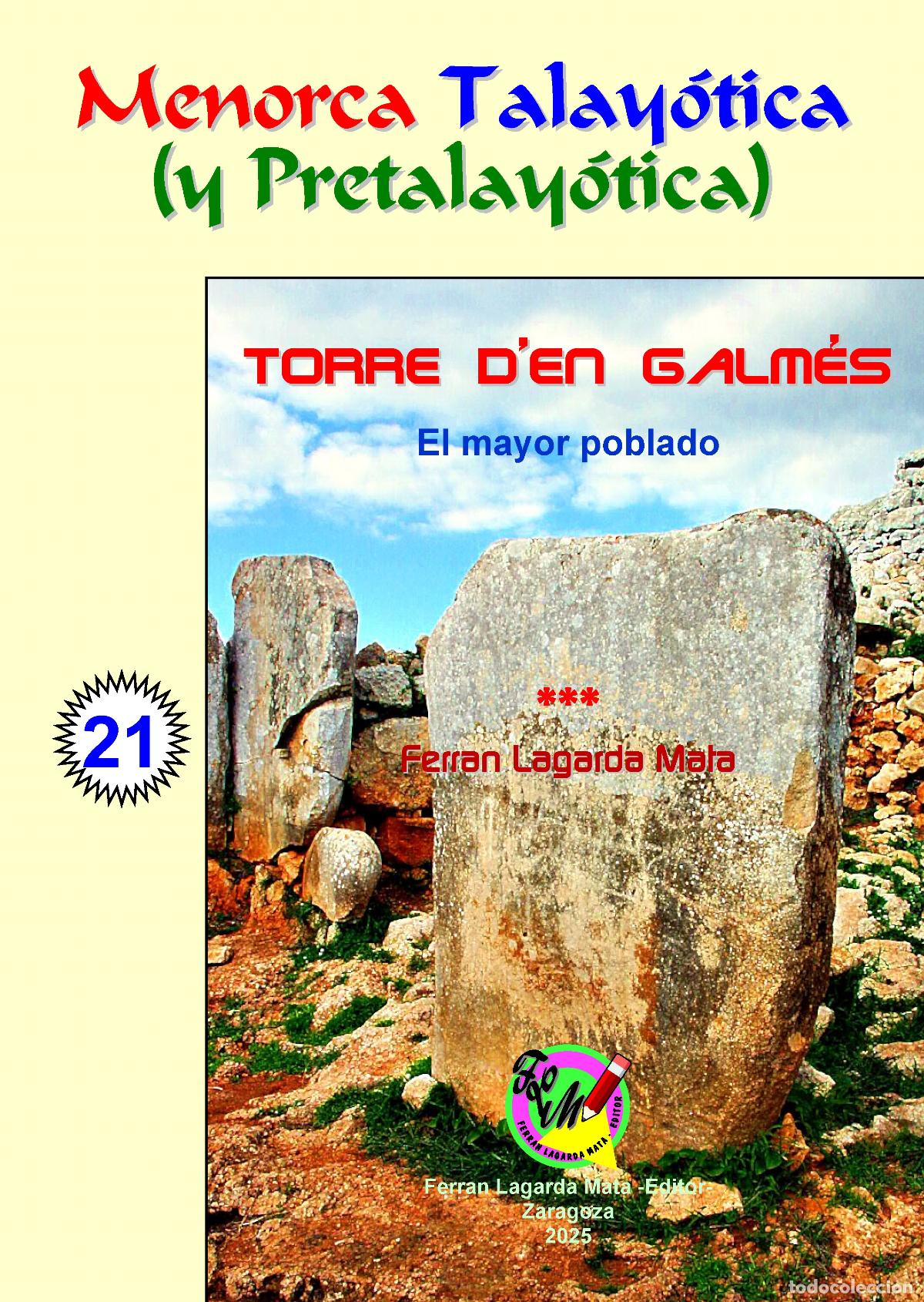 Libros: Torre den Galm&eacute;s. El mayor poblado. (Lagarda) - Foto 1