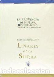 Libros: Linares de la Sierra - Salda&ntilde;a Fern&aacute;ndez, Jos&eacute;