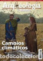 Libros: Revista Desperta Ferro. Arqueolog&iacute;a e Historia, n&ordm; 57. Cambios clim&aacute;ticos - Revista Desperta Ferro