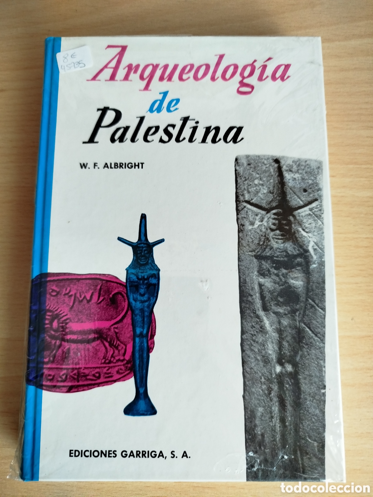 Libros: Arqueolog&iacute;a de Palestina, Albright