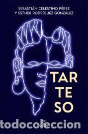 Libros: Tarteso - Rodr&iacute;guez, Esther; Celestino, Sebasti&aacute;n