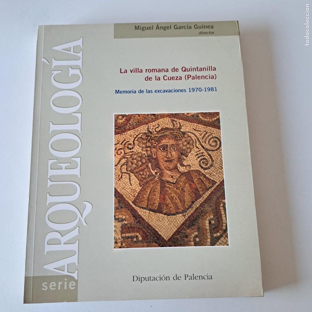 Libros: La Villa Romana de Quintanilla de la Cueza (Palencia)