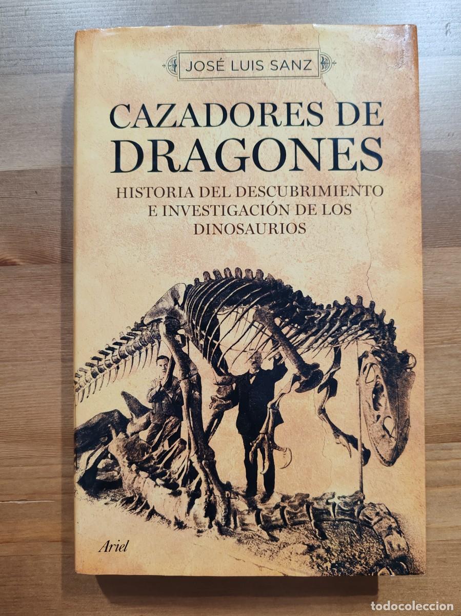 books: CAZADORES DRAGONES - JOS&Eacute; LUIS SANZ, 2007 ARIEL