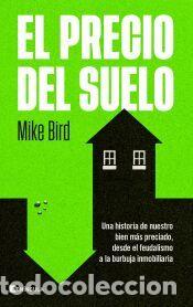 Libros: El precio del suelo - Bird, Mike