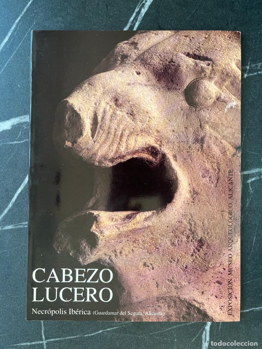 Libros: Cabezo Lucero. Necr&oacute;polis Ib&eacute;rica (Guardamar del Segura, Alicante)
