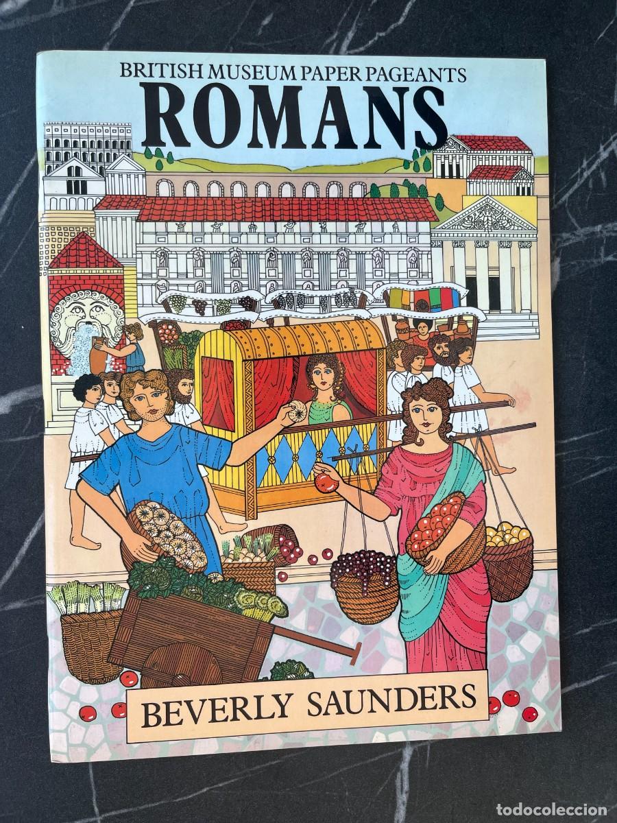 Libros: Romans Colecci&oacute;n: British Museum Paper Pageants. Beverly Saunders. Arqueolog&iacute;a divulgativa