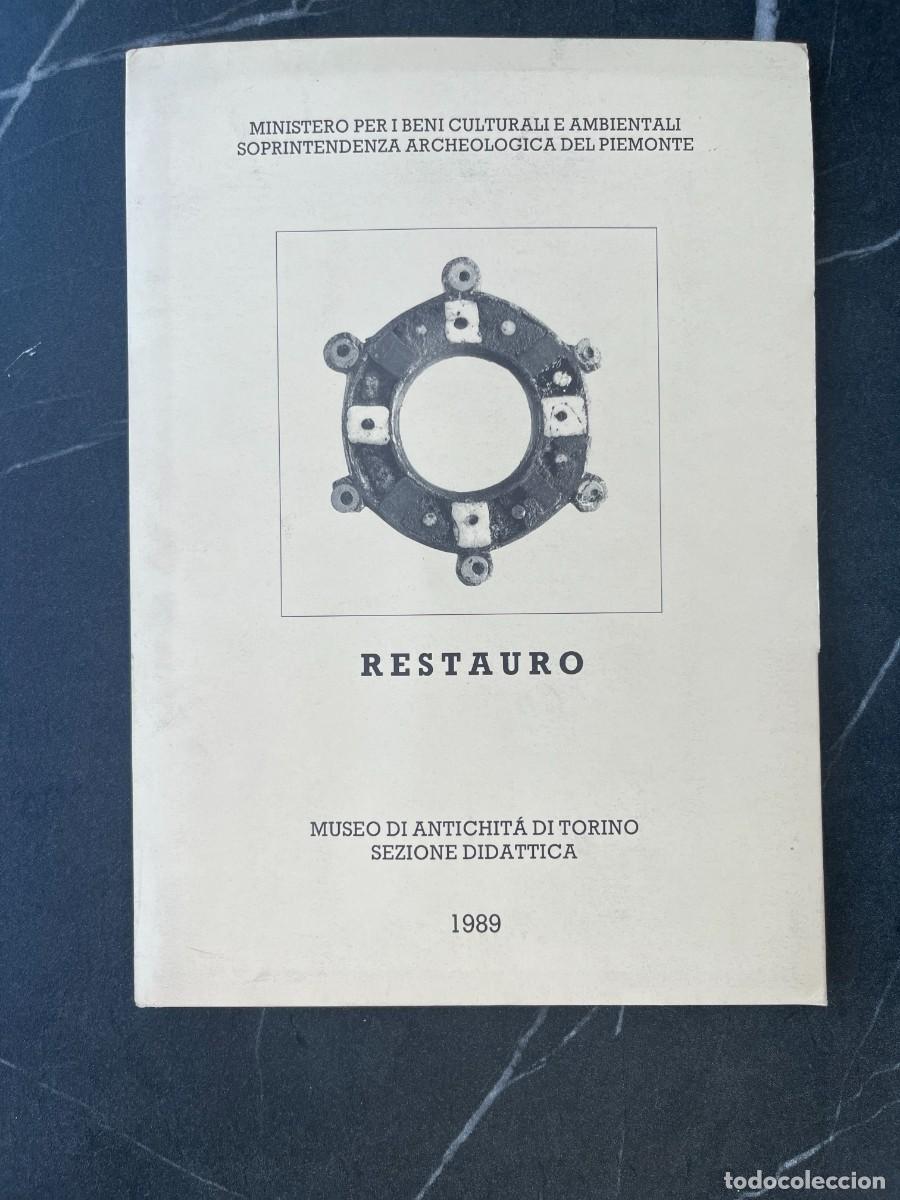 Libros: Restauro. Carpeta did&aacute;ctica del museo de la antig&uuml;edad de Tur&iacute;n (Italia). Arqueolog&iacute;a divulgativa