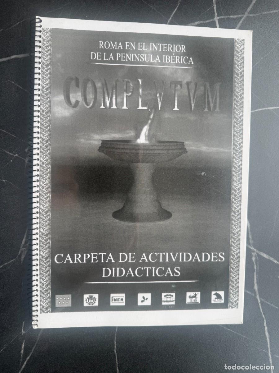 Libros: Escuela Taller Complutum &middot; Alcal&aacute; de Henares (Madrid). Did&aacute;ctica-Aqueolog&iacute;a