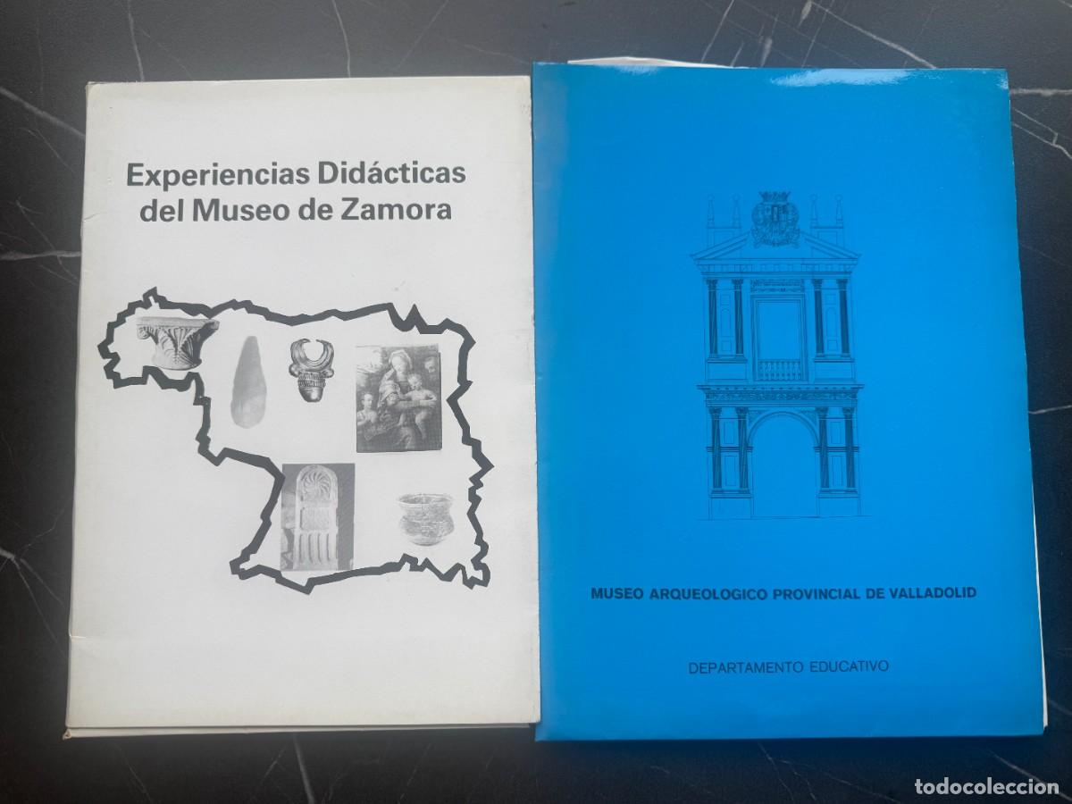 Libros: EXPERIENCIAS DID&Aacute;CTICAS DEL MUSEO DE ZAMORA Y MUSEO ARQUEOL&Oacute;GICO PROVINCIAL DE VALLADOLID. DEPARTA