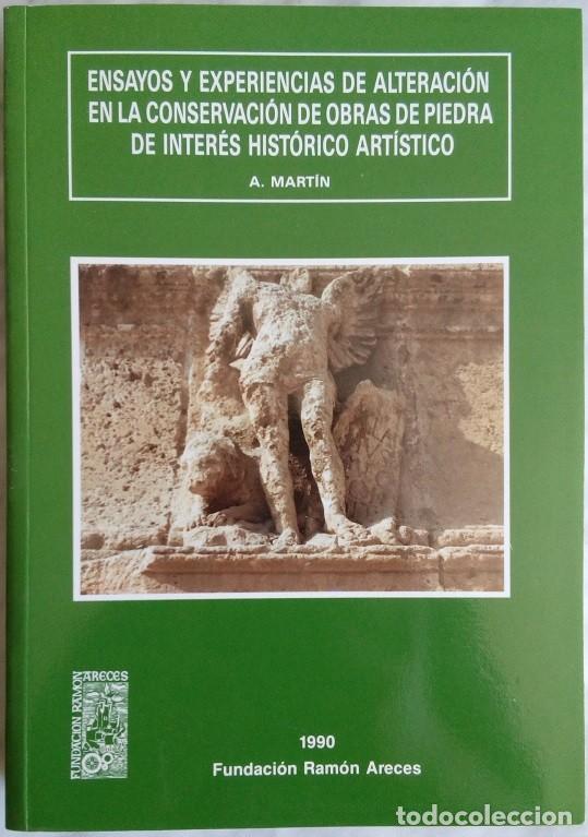 B&uuml;cher: ARQUITECTURA. CONSERVACI&Oacute;N DE OBRAS DE PIEDRA DE INTER&Eacute;S HIST&Oacute;RICO ART&Iacute;STICO, ANTONIO MART&Iacute;N P&Eacute;REZ.