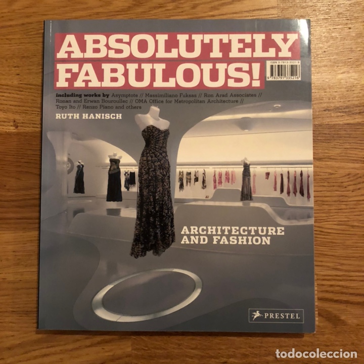 ABSOLUTELY FABULOUS! ARCHITECTURE AND FASHION (Libros Nuevos - Bellas Artes, ocio y coleccionismo - Arquitectura)