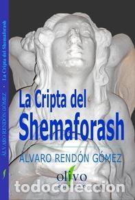 Libros: La Cripta De Shemaforash. Bar&oacute;n de Velasco. Arjona - Foto 1