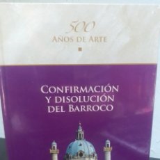 Libros: CONFIRMACIÓN Y DISOLUCIÓN DEL BARROCO. Lote 298853843