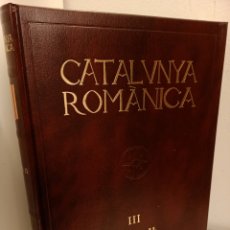 Libros: CATALUNYA ROMÀNICA - VOLUM III OSONA II, ENCICLOPEDIA CATALANA, 1992. Lote 165942306