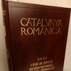 Libros: CATALUNYA ROMÀNICA, VOLUM XXVII, VISIÓ DE SÍNTESI, ENCICLOPEDIA CATALANA, 1995. Lote 165948570