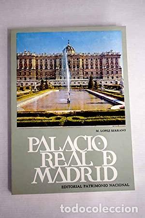 Libros: Palacio Real de Madrid. M. L&oacute;pez Serrano - Foto 1