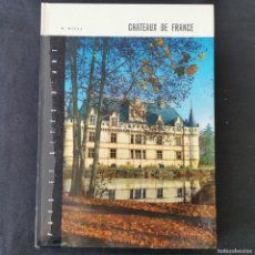 Libros: ⚜️ Ñ05. NUEVO. CHATEAUX DE FRANCE. MÉRAS. NATHAN 1962. Lote 380163839