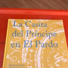 Libros: PRECINTADO LA CASITA DEL PRÍNCIPE EN EL PARDO EDITORIAL: PATRIMONIO NACIONAL