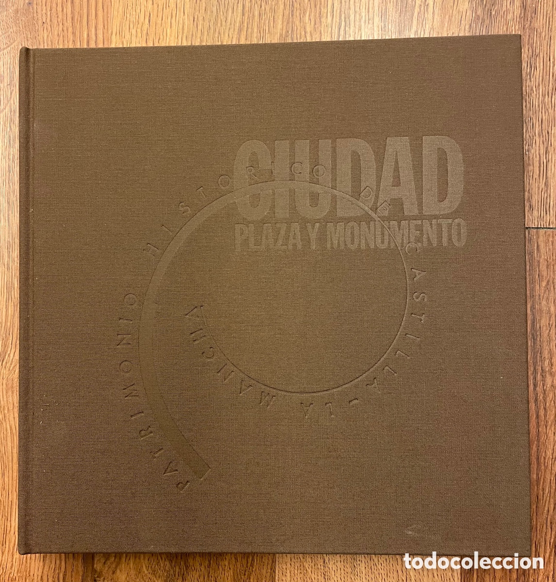Libros: CIUDAD, PLAZA Y MONUMENTO - Foto 1