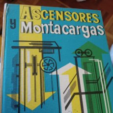 Libros: BARIBOOK 132 ASCENSORES Y MONTACARGAS JOSÉ MARÍA ALEDO MONOGRAFÍAS CAC CONSTRUCCIÓN Y ARQUITECTURA. Lote 401995844