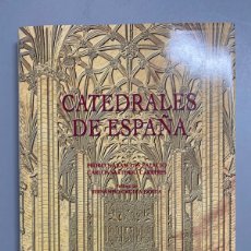 Libros: CATEDRALES DE ESPAÑA