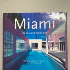 Libros: MIAMI TRENDS AND TRADITIONS