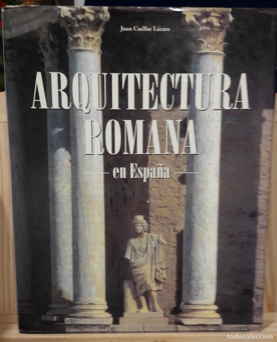 Libros: ARQUITECTURA ROMANA EN ESPA&Ntilde;A - Foto 1
