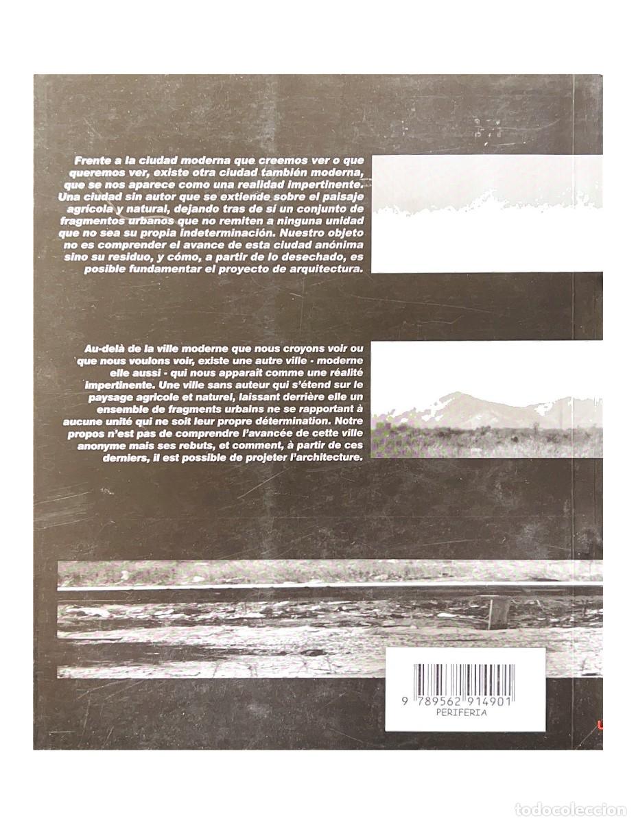 Libros: PERIFERIA: HETEROTOPIA DEL NO-LUGAR - Foto 2