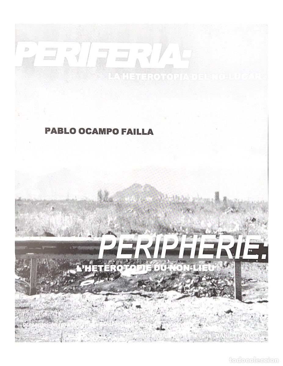Libros: PERIFERIA: HETEROTOPIA DEL NO-LUGAR - Foto 3