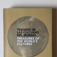 Libros: LIBRO TESOROS DE LAS CULTURAS DEL MUNDO