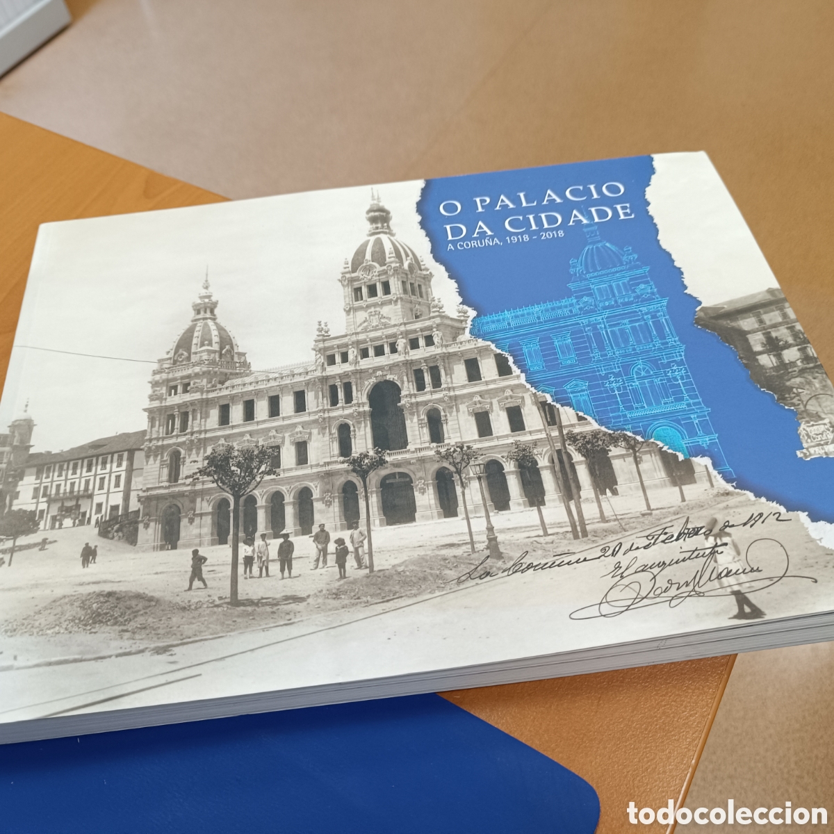 Libros: O Palacio da Cidade (A Coru&ntilde;a, 1918-2018) (Nuevo) - Foto 1